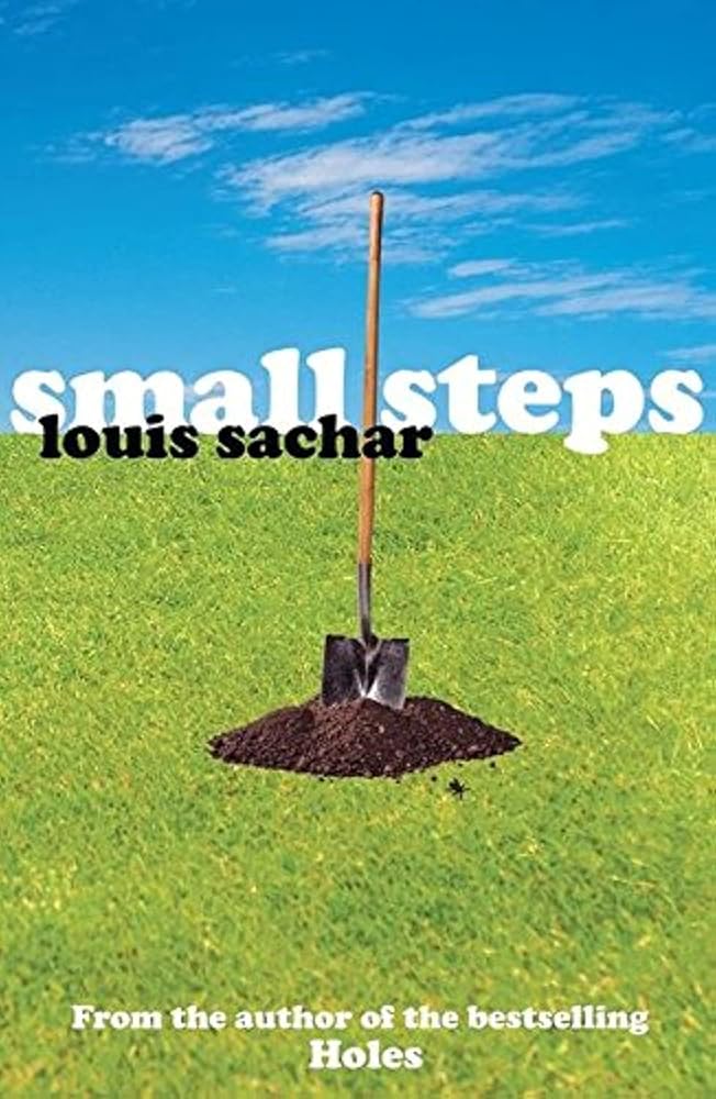 Small Steps - 9780747583455 - Louis Sachar - Bloomsbury Children's - The Little Lost Bookshop
