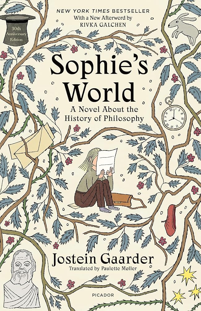 Sophie's World: A Novel About the History of Philosophy (30th Anniversary Edition) (FSG Classics) - 9781250860491 - Jostein Gaarder, Paulette Møller, Rivka Galchen - Picador - The Little Lost Bookshop