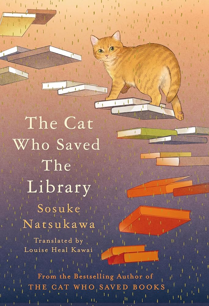 The Cat Who Saved the Library - 9781035050642 - Natsukawa Sosuke - Pan Macmillan - The Little Lost Bookshop