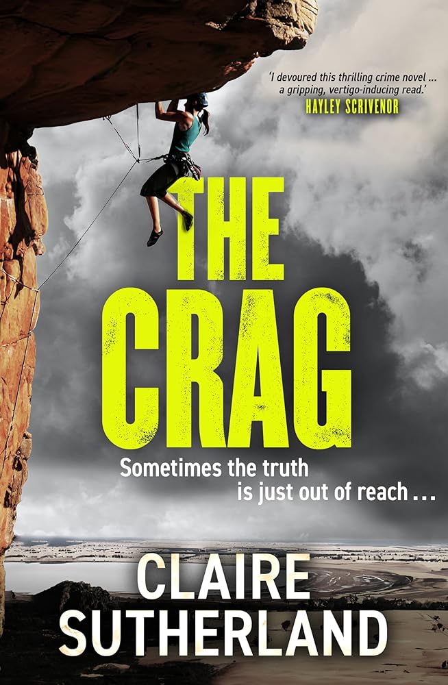The Crag - 9781923022881 - Claire Sutherland - Affirm Press - The Little Lost Bookshop