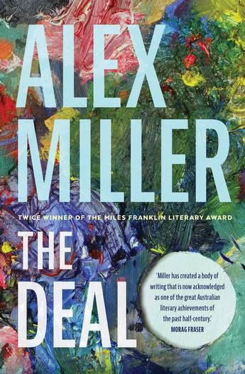 The Deal - 9781761471575 - Alex Miller - Allen & Unwin - The Little Lost Bookshop