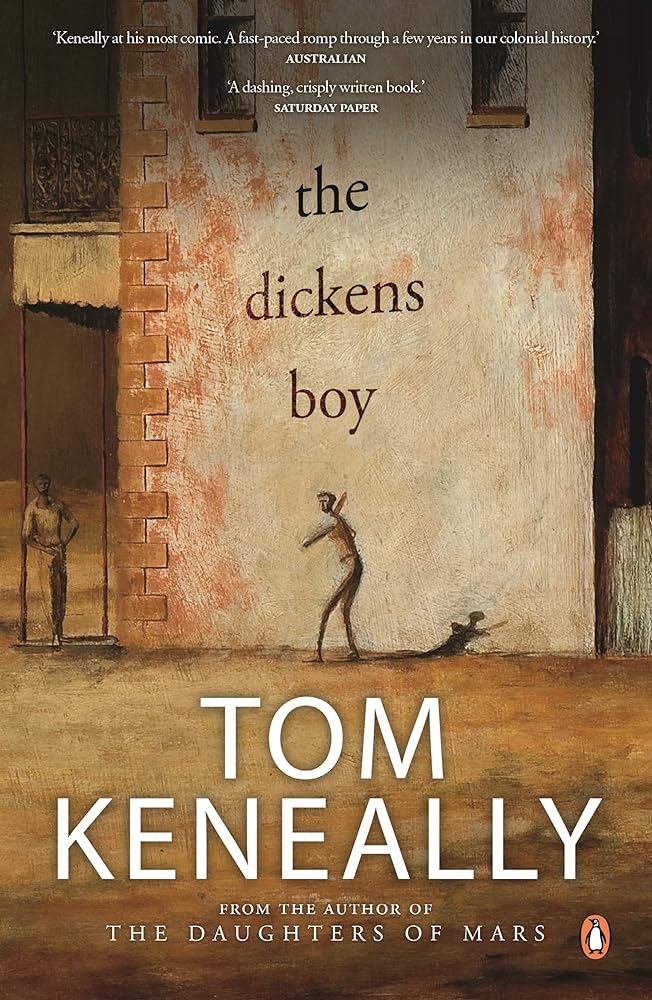 The Dickens Boy - 9781760893200 - Tom Keneally - Penguin Group Australia - The Little Lost Bookshop