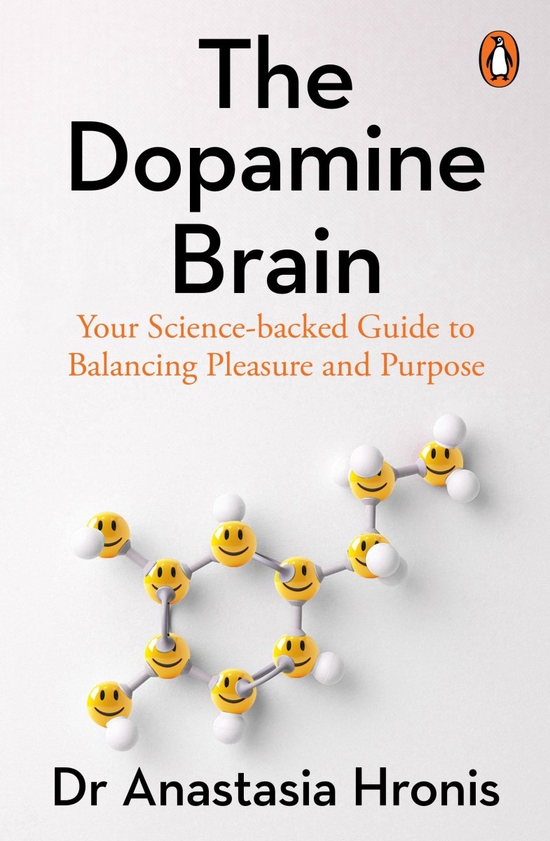 The Dopamine Brain - 9781761346378 - Anastasia Hronis - Penguin Australia Pty Ltd - The Little Lost Bookshop