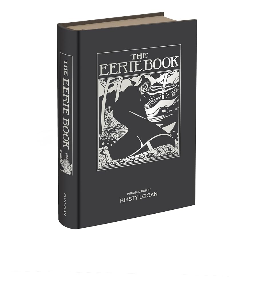 The Eerie Book - 9781851246403 - Maragret Armour, W. B. Macdougall, Kirsty Logan - Bodleian Library, University of Oxford - The Little Lost Bookshop