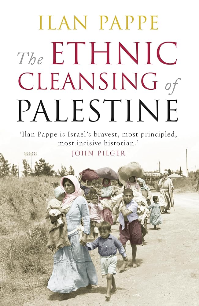 The Ethnic Cleansing of Palestine - 9781851685554 - Ilan Pappe - Oneworld Publications - The Little Lost Bookshop