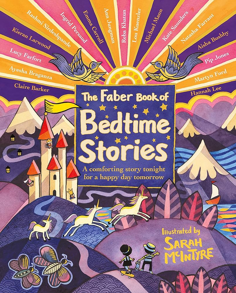 The Faber Book of Bedtime Stories: A comforting story tonight for a happy day tomorrow - 9780571363933 - Various Various, Sarah McIntyre - Faber & Faber - The Little Lost Bookshop