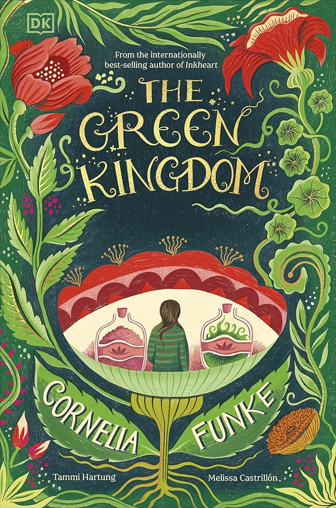 The Green Kingdom - 9780241770696 - Cornelia Funke - Dorling Kindersley - The Little Lost Bookshop