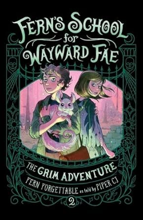 The Grim Adventure - 9781760659318 - Fern Forgettable - Walker Books Australia - The Little Lost Bookshop