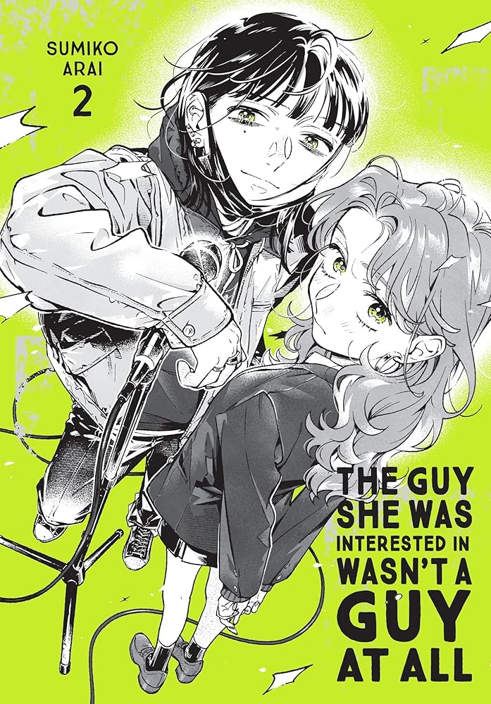 The Guy She Was Interested In Wasn't a Guy at All, Vol. 2 (Volume 2) (The Guy She Was Interested In Wasn't a Guy at All, 2) - 9798855412598 - Sumiko Arai, Ajani Oloye, Brandon Bovia - Yen Press - The Little Lost Bookshop