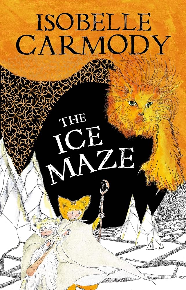 The Ice Maze (Kingdom of the Lost #3) - 9780143787488 - Isobelle Carmody - Puffin - The Little Lost Bookshop