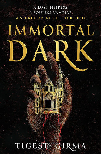 The Immortal Dark Trilogy: Book 1 - 9780734422897 - Tigest Girma - Lothian Children's Books - The Little Lost Bookshop