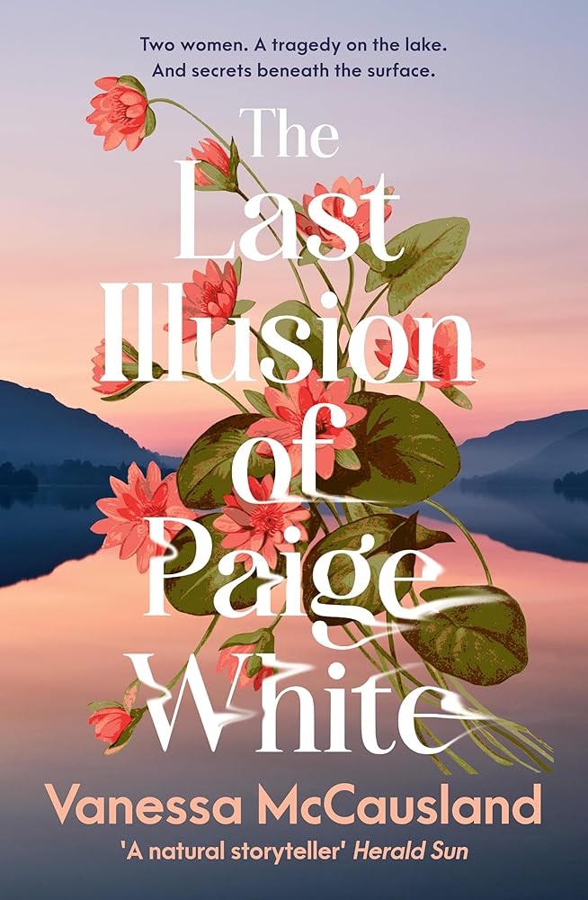 The Last Illusion of Paige Whit - 9781460762929 - Vanessa McCausland - HarperCollins AU - The Little Lost Bookshop