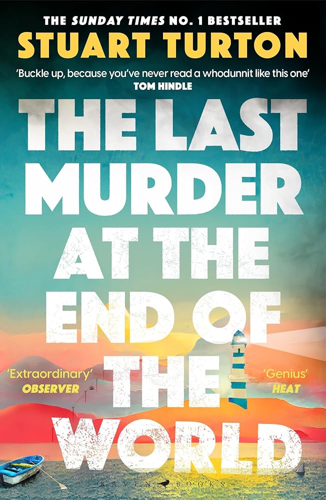 The Last Murder at the End of the World - 9781526634924 - Turton Stuart - Bloomsbury - The Little Lost Bookshop