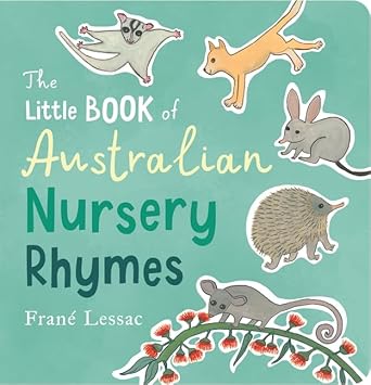The Little Book of Australian Nursery Rhymes - 9781761601231 - Frané Lessac - The Little Lost Bookshop - The Little Lost Bookshop