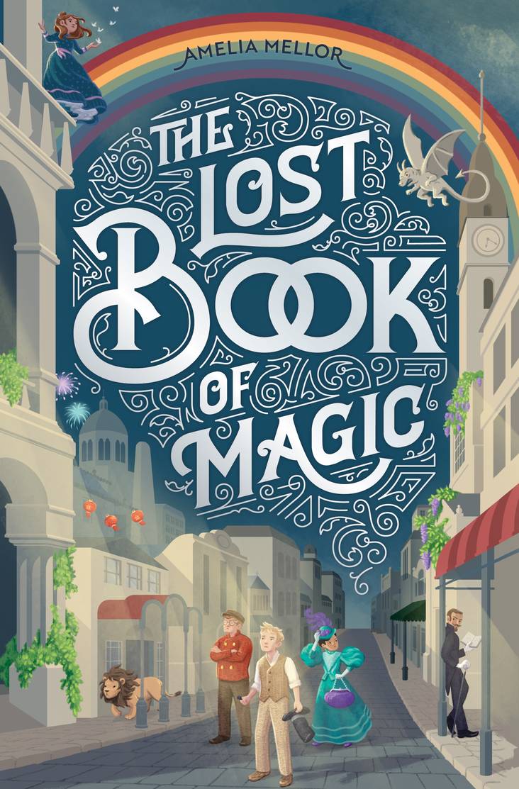 The Lost Book of Magic - 9781922863973 - Mellor, Amelia - Affirm - The Little Lost Bookshop