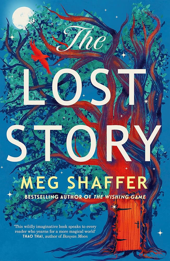 The Lost Story - 9781529436358 - Meg Shaffer - Arcadia Books - The Little Lost Bookshop