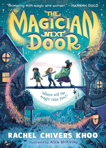 The Magician Next door - 9781529507911 - Rachel Chivers Khoo - walker - The Little Lost Bookshop