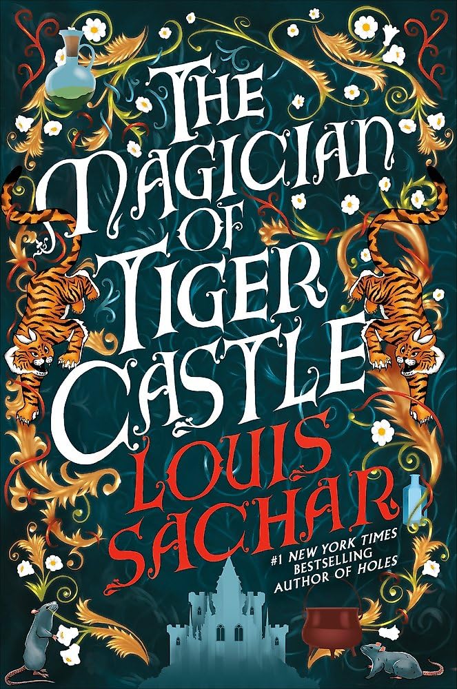 The Magician of Tiger Castle - 9781035426607 - Louis Sachar - Welbeck - The Little Lost Bookshop