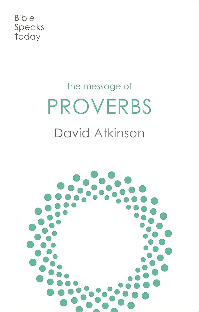 The Message of Proverbs – Wisdom For Life - 9781789744422 - unknown author - Ivp - The Little Lost Bookshop