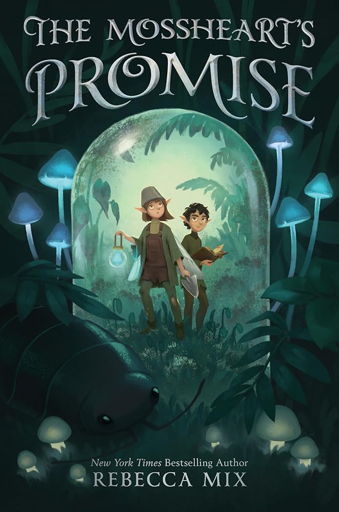 The Mossheart's Promise - 9780063254060 - Rebecca Mix - HarperCollins - The Little Lost Bookshop