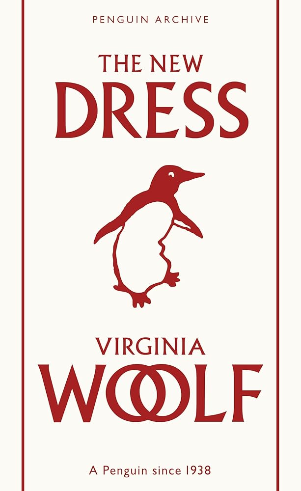 The New Dress - 9780241746967 - Virginia Woolf - Penguin Classics - The Little Lost Bookshop