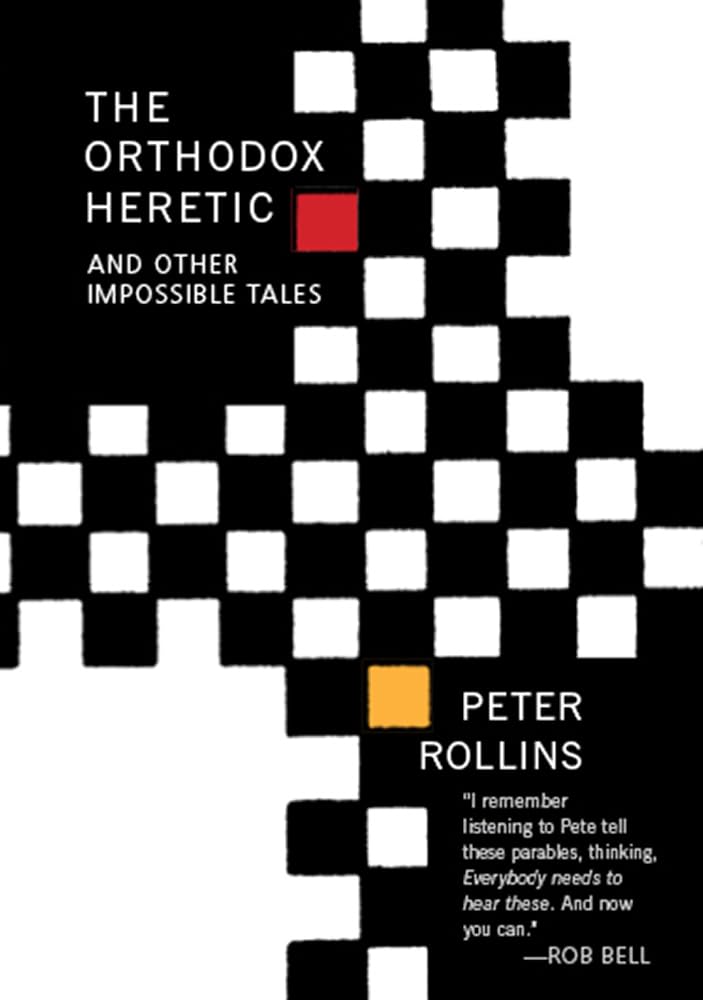 The Orthodox Heretic: And Other Impossible Tales - 9781612618265 - Peter Rollins - Paraclete Press - The Little Lost Bookshop