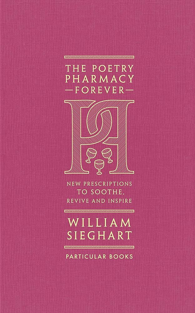 The Poetry Pharmacy Forever - 9780241611289 - William Sieghart - Penguin - The Little Lost Bookshop