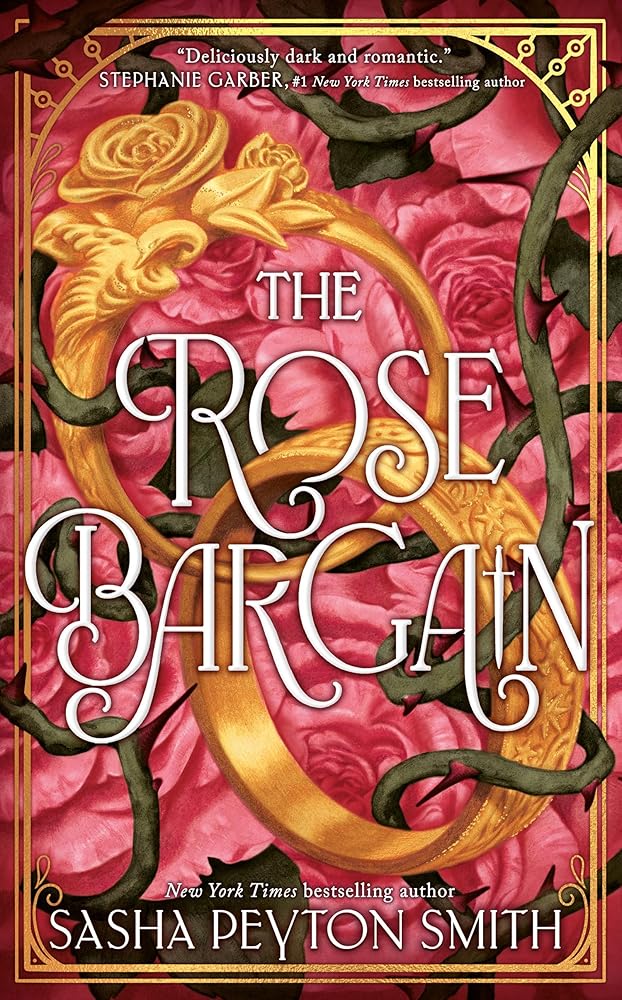 The Rose Bargain - 9780008657482 - Sasha Peyton Smith - Harper - The Little Lost Bookshop
