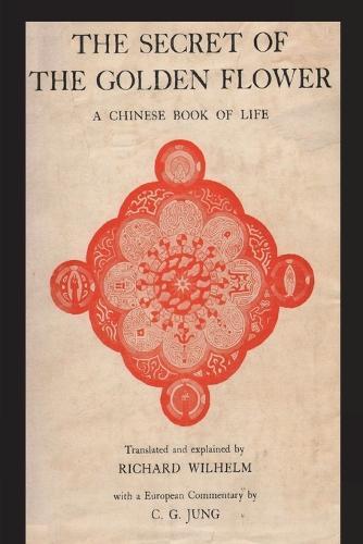 The Secret of the Golden Flower - 9781773239064 - Richard Wilhelm - Little Lost Bookshop - The Little Lost Bookshop