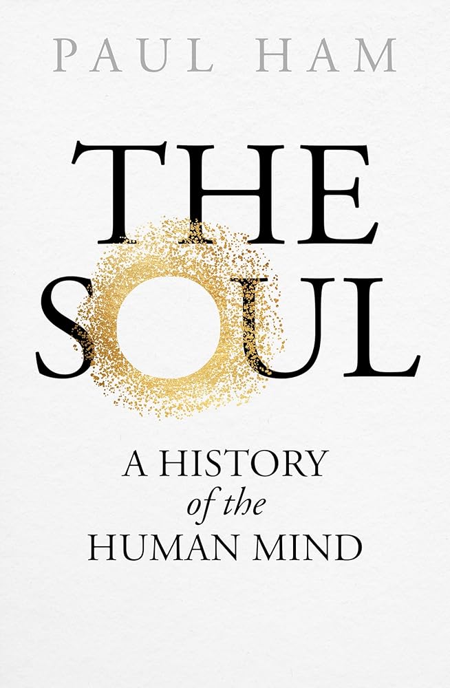 The Soul - 9780143781349 - Paul Ham - The Little Lost Bookshop - The Little Lost Bookshop