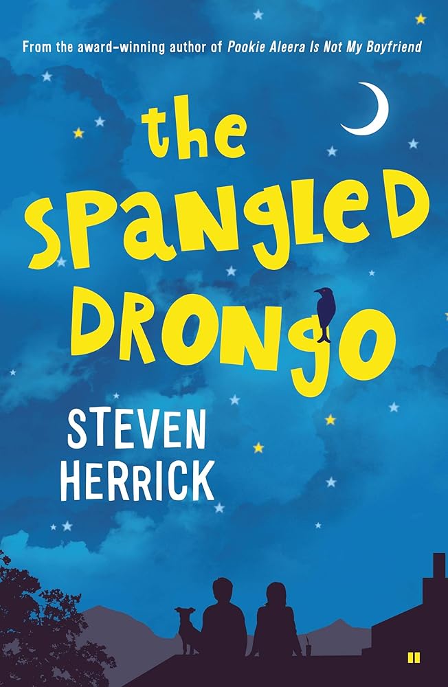The Spangled Drongo: A Verse Novel - 9780702230950 - Steven Herrick - University of Queensland Press - The Little Lost Bookshop