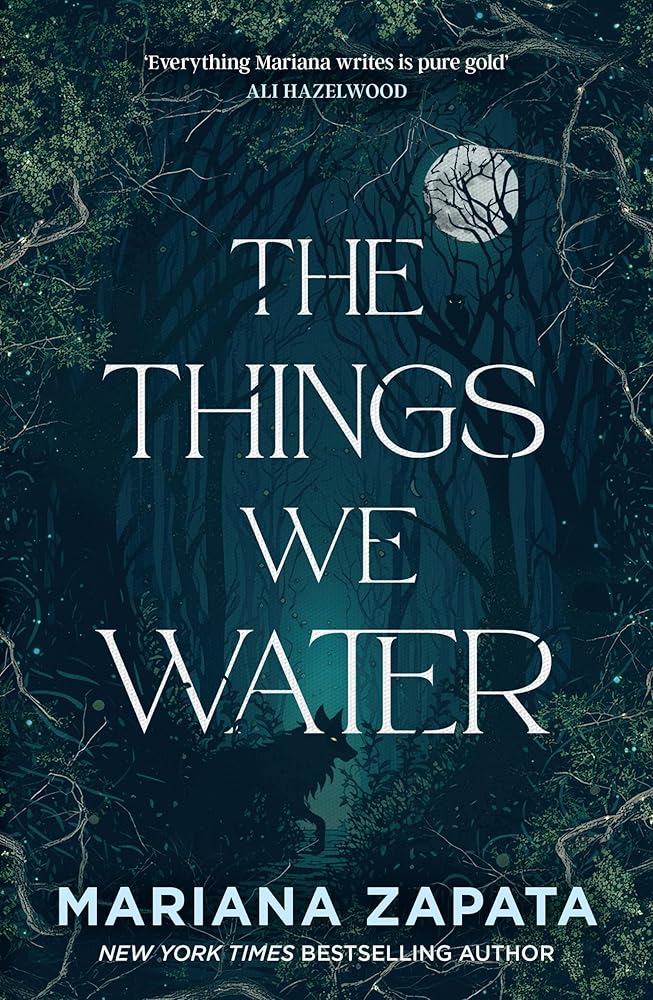 The Things We Water - 9781035432660 - Mariana Zapata - Headline Eternal - The Little Lost Bookshop