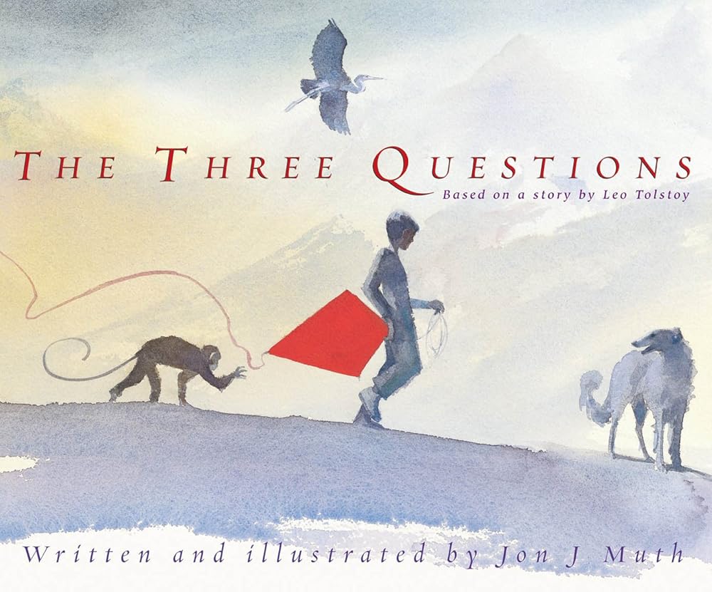 The Three Questions [Based on a story by Leo Tolstoy] - 9780439199964 - Jon J. Muth - Scholastic Press - The Little Lost Bookshop