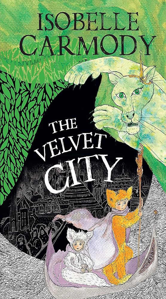 The Velvet City (Kingdom of the Lost #4) - 9780670075126 - Isobelle Carmody - Puffin - The Little Lost Bookshop