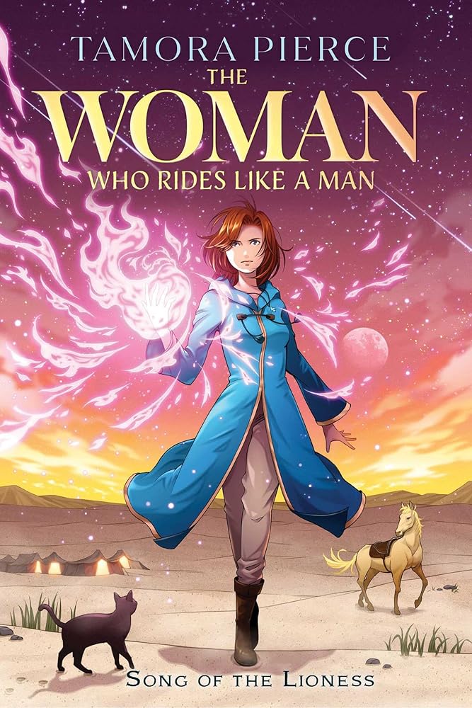 The Woman Who Rides Like a Man (Song of the Lioness) - 9781665937436 - Tamora Pierce - Atheneum Books for Young Readers - The Little Lost Bookshop