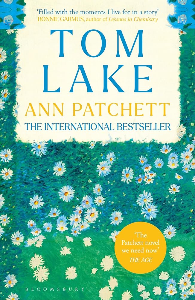 Tom Lake - 9781526676733 - Ann Patchett - Bloomsbury Publishing - The Little Lost Bookshop