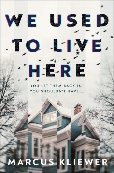 We Used to Live Here - 9780857506696 - Marcus Kliewer - RANDOM HOUSE UK - The Little Lost Bookshop