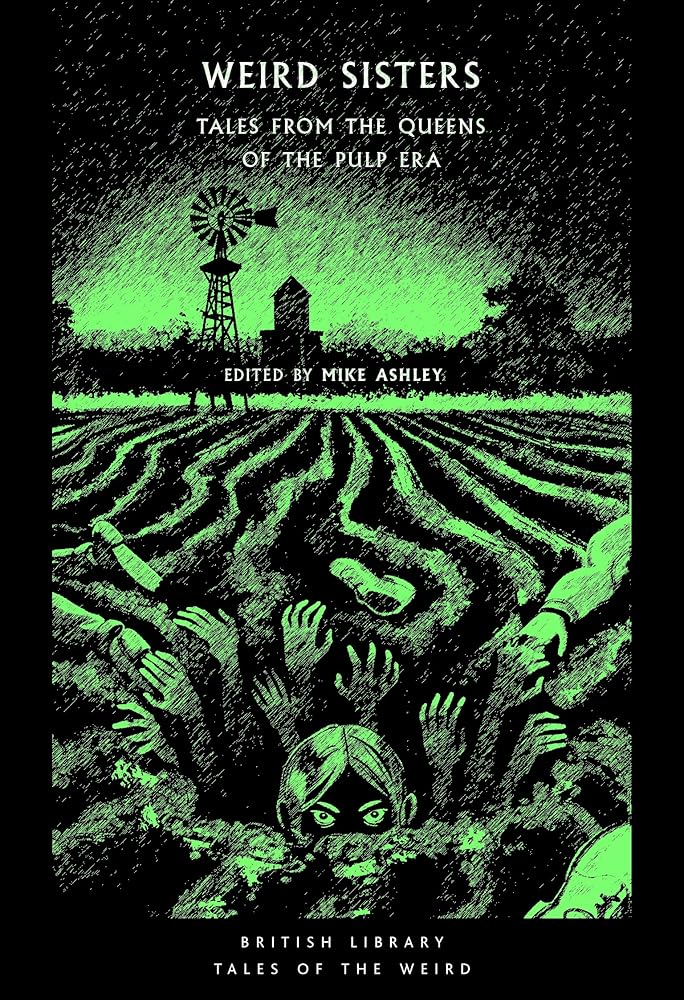 Weird Sisters - 9780712355223 - Mike Ashley - British Library Publishing - The Little Lost Bookshop