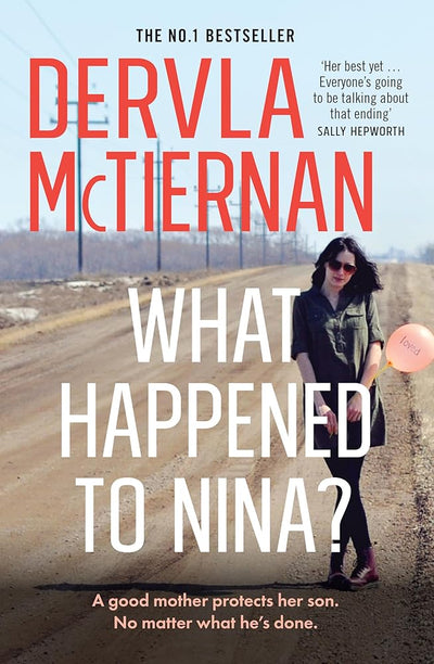 What Happened to Nina? - 9781460760154 - Dervla McTiernan - HarperCollins AU - The Little Lost Bookshop