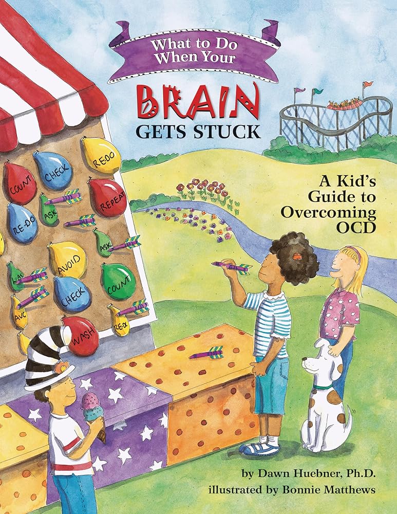 What to Do When Your Brain Gets Stuck: A Kid's Guide to Overcoming OCD (What - to - Do Guides for Kids) - 9781591478058 - Dawn Huebner, Bonnie Matthews - American Psychological Association - The Little Lost Bookshop