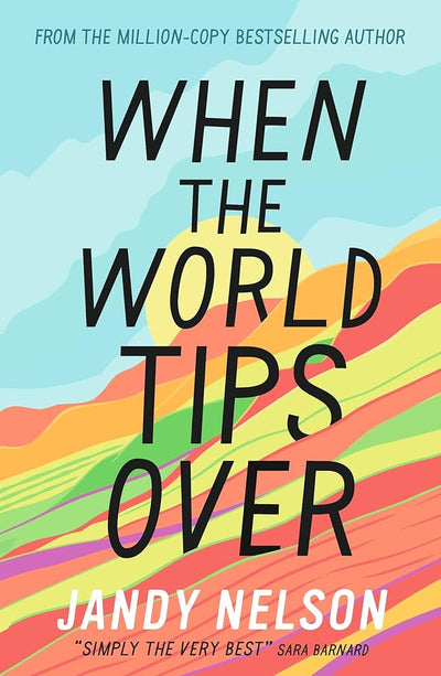 When the World Tips Over - 9781406363098 - Nelson Jandy - Walker Books - The Little Lost Bookshop