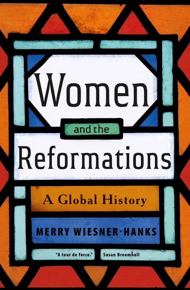 Women and the Reformations: A Global History - 9780300268232 - Merry E. Wiesner - Hanks - Yale University Press - The Little Lost Bookshop
