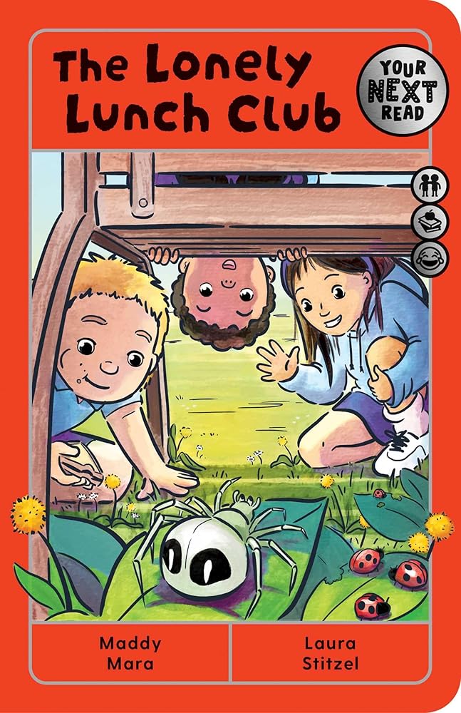 Your Next Read Silver: The Lonely Lunch Club - 9781923419308 - Maddy Mara, Laura Stitzel - Affirm Kids - The Little Lost Bookshop