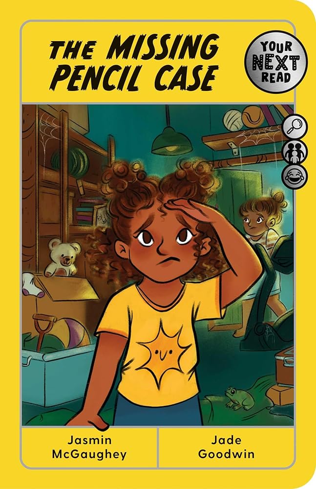 Your Next Read Silver: The Missing Pencil Case - 9781923419315 - Jasmin McGaughey, Jade Goodwin - Affirm Kids - The Little Lost Bookshop