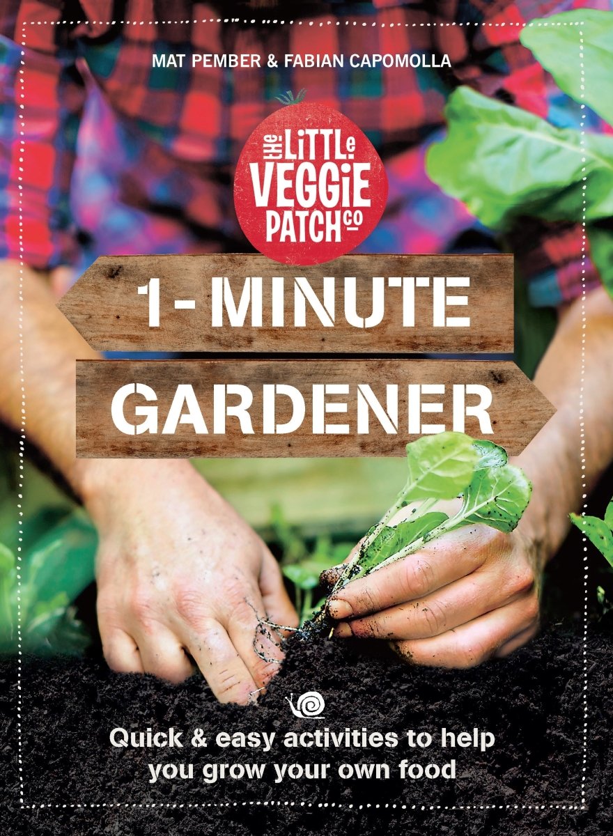 1-Minute Gardener - 9781760987312 - Capomolla, Fabian - Pan Macmillan Australia - The Little Lost Bookshop