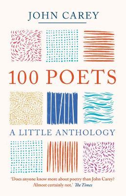100 Poems: A Little Anthology - 9780300266993 - John Carey - Yale University Press - The Little Lost Bookshop