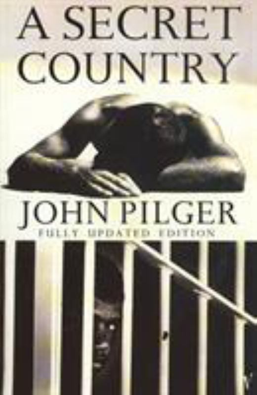 A Secret Country - 9780099152316 - John Pilger - Penguin - The Little Lost Bookshop
