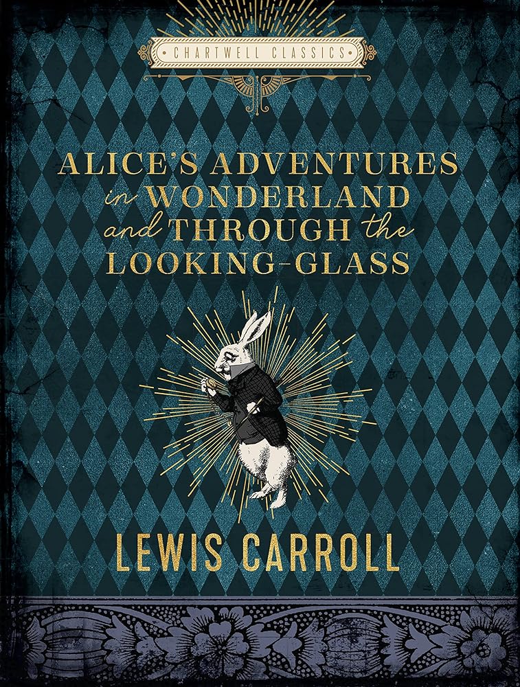 Alice's Adventures in Wonderland and Through the Looking Glass (Chartwell Classics) - 9780785839927 - Lewis Carroll, John Tenniel - Chartwell Books - The Little Lost Bookshop