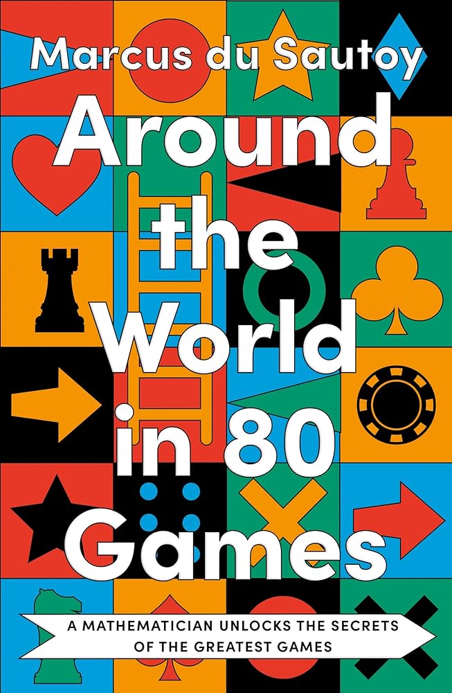 Around the World in 80 Games - 9780008525927 - Marcus Du Sautoy - The Little Lost Bookshop - The Little Lost Bookshop