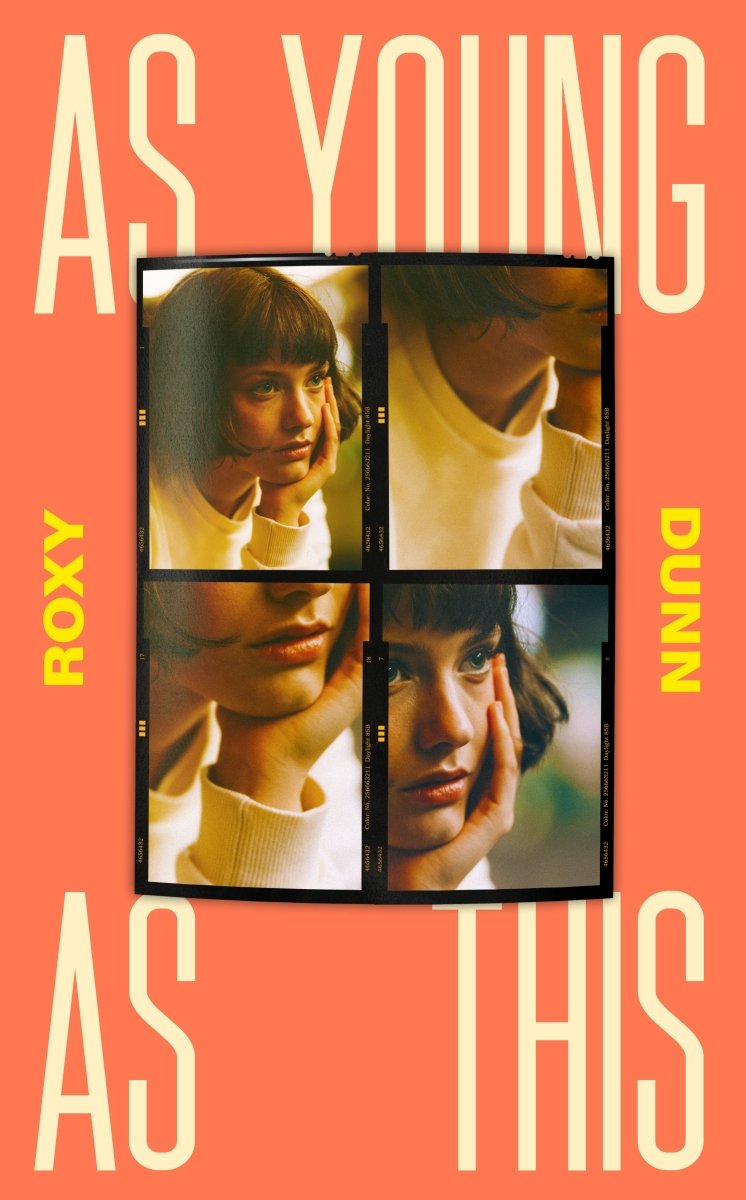 As Young As This - 9780241632710 - Roxy Dunn - Penguin UK - The Little Lost Bookshop